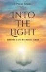 E. Pauline Spurrell - Into The Light