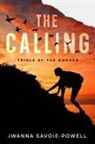 Jwanna Savoie-Powell - The Calling
