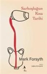 Mark Forsyth - Sarhoslugun Kisa Tarihi