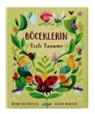Moira Butterfield - Böceklerin Gizli Yasami Ciltli