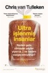 Chris van Tulleken - Ultra Islenmis Insanlar
