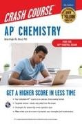 Adrian Dingle, Adrian/ Wood Dingle, Derrick C Wood - Ap Chemistry Crash Course, Book + Online Get a Higher Score in Less Time