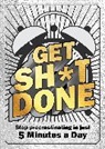 Editors of Chartwell Books - Get Sh*t Done