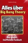 Sophia König - Alles über<br> Big Bang Theory