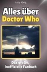 Lucy König - Alles über<br>Doctor Who