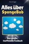 Finn Krüger - Alles über<br> SpongeBob