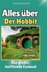 Charlotte Schmit - Alles über<br>Der Hobbit