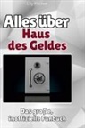 Lily Fischer - Alles über<br> Haus des Geldes