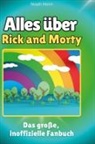 Noah Horn - Alles über<br> Rick and Morty
