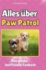 David Simmer - Alles über<br> Paw Patrol