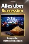 Ela Keller - Alles über<br> Succession