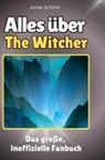 Jonas Schmit - Alles über<br> The Witcher