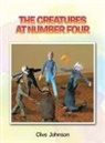 Clive Johnson - The Creatures at Number Four