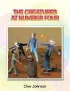 Clive Johnson - The Creatures at Number Four