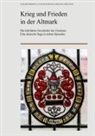 Lutz Buchmann, Michael Göllnitz, Eckart Reihlen - Krieg und Frieden in der Altmark