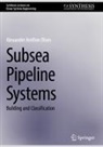 Alexander Arnfinn Olsen - Subsea Pipeline Systems