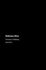 Daniel Dennis - Wellness Wins