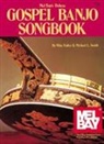 Mike Bailey, MICHAEL L SMITH - Mel Bay's Deluxe Gospel Banjo Songbook