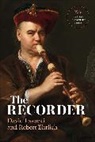 Ehrlich Robert, David Lasocki, Michala Petri, Nikolaj Tarasov - The Recorder