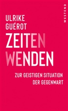 Ulrike Guérot - ZeitenWenden