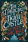 Louis Sachar - The Magician of Tiger Castle