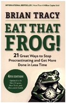 Brian Tracy - Eat That Frog!, Fourth Edition