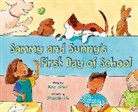 Nina LaCour, Elizabeth Lilly, Lilly Elizabeth - Sammy and Sunny's First Day of School