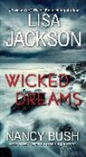 Nancy Bush, Lisa Jackson - Wicked Dreams