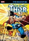 Dan Jurgens, Jurgens Dan, Marvel Various, John Romita, Marvel Various, John Romita... - Thor Epic Collection: The Dark Gods