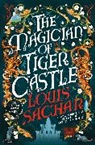 Louis Sachar - The Magician of Tiger Castle