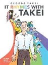 Harmony Becker, Justin Eisinger, Steven Scott, George Takei - It Rhymes With Takei