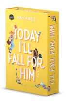 Bianca Wege - Today I'll Fall For Him (3)