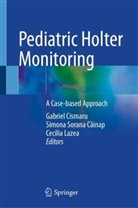 Simona Cainap, Gabriel Cismaru, Cecilia Lazea, Simona Sorana Cainap, Simona Sorana Căinap - Pediatric Holter Monitoring