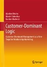 Manfred Bruhn, Karsten Hadwich, Maxim Saleschus - Customer-Dominant Logic