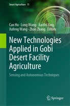 Can Hu, Long Wang, Xufeng Wang, Jianfei Xing, Jianfei Xing et al, Zhao Zhang - New Technologies Applied in Gobi Desert Facility Agriculture