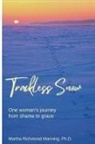 Martha Manning - Trackless Snow