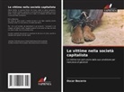 Oscar Becerra - Le vittime nella società capitalista