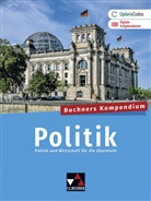 Helmut Becker, Stephan Benzmann, Johannes Heuser, Jennifer Mock, Erik Müller, Helmuth Müller... - Buchners Kompendium Politik - neu