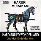 Haruki Murakami, David Nathan - Hard-boiled Wonderland und das Ende der Welt (Audio book)