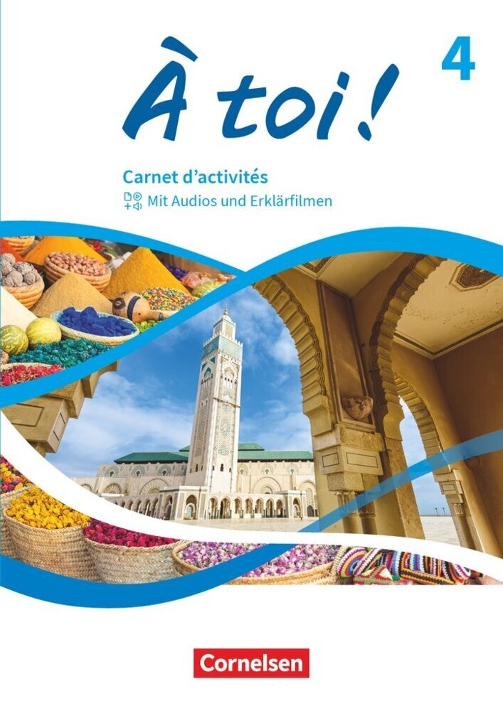 À toi ! - Ausgabe 2022 - Band 4 - Carnet d'activités - Mit Audios und Erklärfilmen