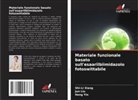 Jun Liu, Shi-Li Xiang, Hong Yin - Materiale funzionale basato sull'esaarilbiimidazolo fotoswittabile