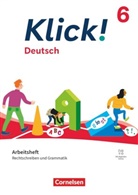 Anke Quinten, Corinna Nagel, Michaela Krauß, Michaela Krauß, Corinna Nagel, Paula Seeburg... - Klick! - Fächerübergreifendes Lehrwerk für Lernende mit Förderbedarf - Deutsch - Ausgabe ab 2024 - 6. Schuljahr