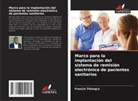 Francis Thiong'o - Marco para la implantación del sistema de remisión electrónica de pacientes sanitarios