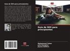 Jayson DeMers, John Rampton, Mohammad Tahan - Guía de SEO para principiantes