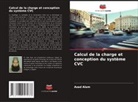 Azad Alam - Calcul de la charge et conception du système CVC