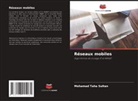 Mohamad Taha Sultan - Réseaux mobiles