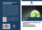 Jun Liu, Shi-Li Xiang, Hong Yin - Funktionelles Material auf Basis von photoschaltbarem Hexaarylbiimidazol