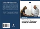 Camille Liger - Untersuchungen zu öffentlichen Reaktionen auf die Laryngektomie
