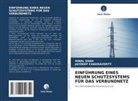 Jaydeep Chakravorty, Hinal Shah - EINFÜHRUNG EINES NEUEN SCHUTZSYSTEMS FÜR DAS VERBUNDNETZ