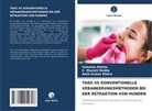 Amit Kumar Khera, Ushmita Mehta, C Munish Reddy, C. Munish Reddy - TADS VS KONVENTIONELLE VERANKERUNGSMETHODEN BEI DER RETRAKTION VON HUNDEN